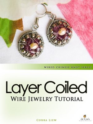 cover image of Wired Chinese Knot, Wire Jewelry Tutorial